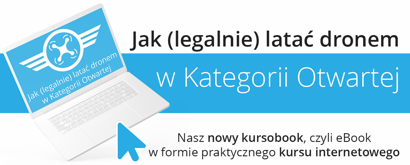 Jak (legalnie) latać dronem w Kategorii Otwartej